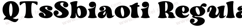 QTsSbiaoti Regular字体转换